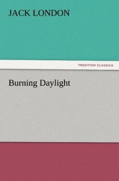 Burning Daylight - London, Jack