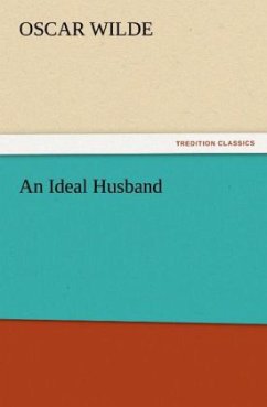 An Ideal Husband - Wilde, Oscar