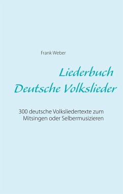 Liederbuch (Deutsche Volkslieder) - Weber, Frank