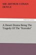 A Desert Drama Being The Tragedy Of The... - Bild 1