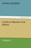 Cecilia or Memoirs of an Heiress