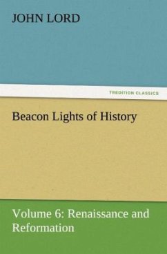 Beacon Lights of History - Lord, John