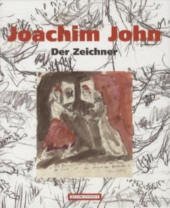 Joachim John - Joachim John. Der Zeichner