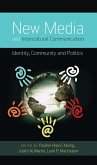 New Media and Intercultural Communication