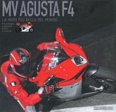 Mv Agusta F4. La moto più bella del mondo Mv Agusta F4. La moto più bella del mondo
