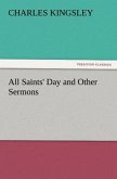 All Saints' Day and Other Sermons