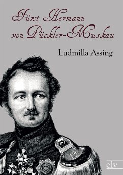 Fürst Hermann von Pückler-Muskau - Assing, Ludmilla