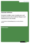 Friedrich Schiller, seine Lyriktheorie und die Rezensionen der Gedichte Bürgers und Matthissons in der Kritik