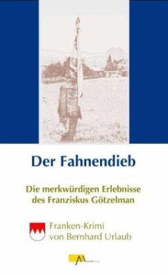 Der Fahnendieb - Urlaub, Bernhard