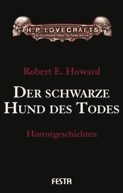Der schwarze Hund des Todes - Howard, Robert E.