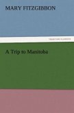 A Trip to Manitoba