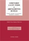 Comentarios a la Ley 49/2003 de arrendamientos rústicos - Vieira Jiménez-Ontiveros, Emilio