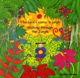 Walking Through the Jungle (English/French) Walking Through the Jungle (English/French)