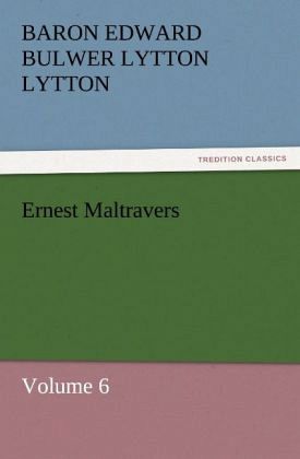 Ernest Maltravers Ernest Maltravers