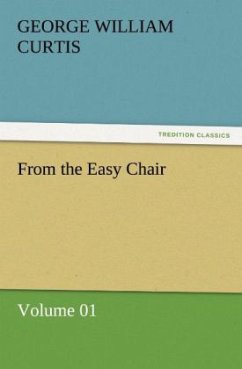 From the Easy Chair - Curtis, George William