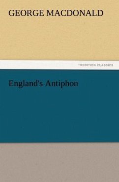 England's Antiphon - MacDonald, George