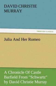 Julia And Her Romeo - Murray, David Christie