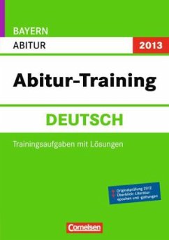 Cover Deutsch, Abitur Bayern 2013 / Abitur-Training
