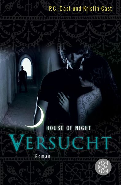 Versucht / House of Night Bd.6 von P. C. Cast; Kristin Cast als Taschenbuch  - Portofrei bei bücher.de