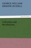 Collections and Recollections
