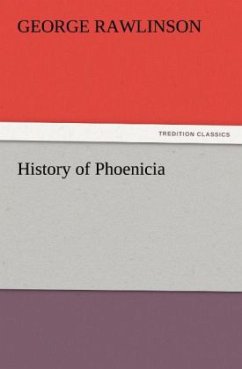 History of Phoenicia - Rawlinson, George