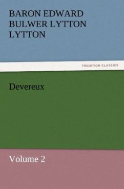 Devereux - Bulwer-Lytton, Edward George