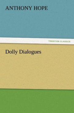 Dolly Dialogues - Hope, Anthony