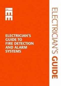Electrician's Guide to Fire Detection and Alarm Systems - Cook, Paul
