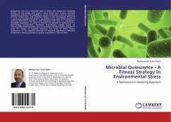 Microbial Quiescence - A Fitness Strategy In Environmental Stress - Malik, Mohammad Tufail