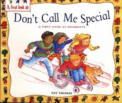 A First Look At: Disability: Don't Call Me Special - Thomas, Pat