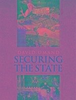 Securing the State - Omand, David