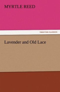 Lavender and Old Lace - Reed, Myrtle