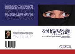 Forced & Arranged Marriage Among South Asian Women in England & Wales - Proudman, Charlotte Rachael