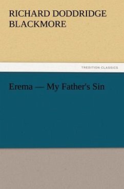 Erema ¿ My Father's Sin - Blackmore, Richard D.