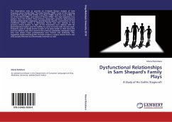 Dysfunctional Relationships in Sam Shepard's Family Plays - Batobara, Manal