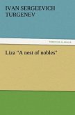 Liza &quote;A nest of nobles&quote;