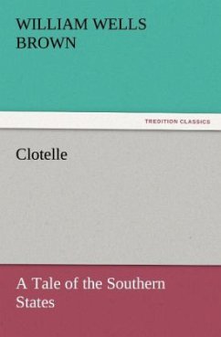 Clotelle - Brown, William Wells