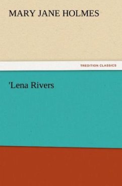 'Lena Rivers - Holmes, Mary Jane