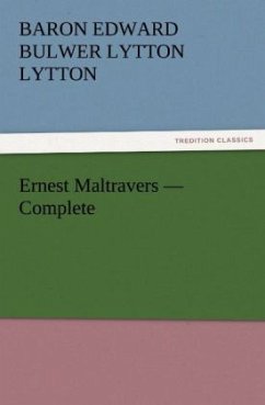 Ernest Maltravers ¿ Complete - Bulwer-Lytton, Edward George