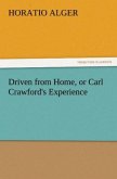 Driven from Home, or Carl Crawford's Experience