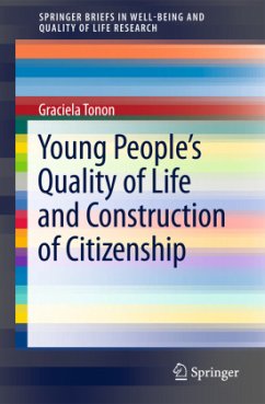 Young People's Quality of Life and Construction of Citizenship - Tonon, Graciela