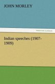 Indian speeches (1907-1909)