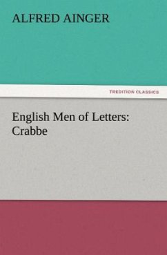 English Men of Letters: Crabbe - Ainger, Alfred