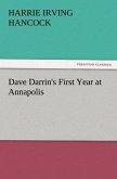 Dave Darrin's First Year at Annapolis