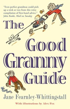 The Good Granny Guide - Fearnley-Whittingstall, Jane