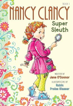 Nancy Clancy, Super Sleuth - O'Connor, Jane