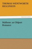 Malbone: an Oldport Romance