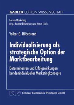 Individualisierung als strategische Option der Marktbearbeitung - Hildebrand, Volker G.