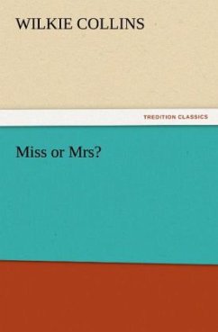 Miss or Mrs? - Collins, Wilkie