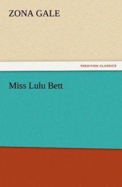 Miss Lulu Bett - Gale, Zona